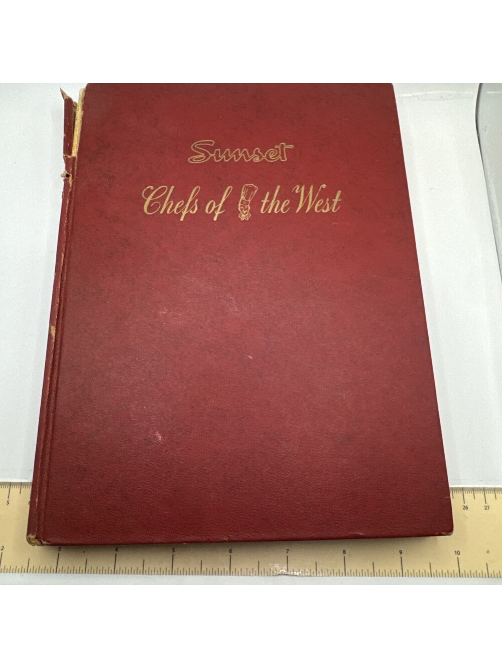 Chefs of the West by 474 of the Best Men Cooks in the West, Sunset, 1951 HC 1st